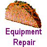Equipment
 Repair