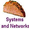 Systems
 and Networks